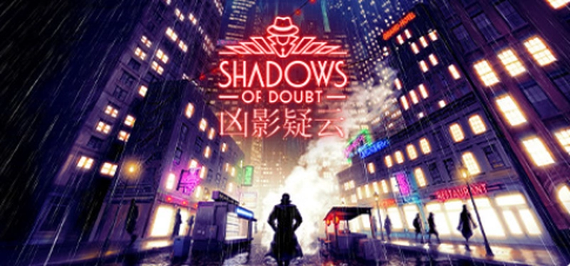 [动作冒险]Shadows of Doubt凶影疑云v39.13 动作冒险 第1张